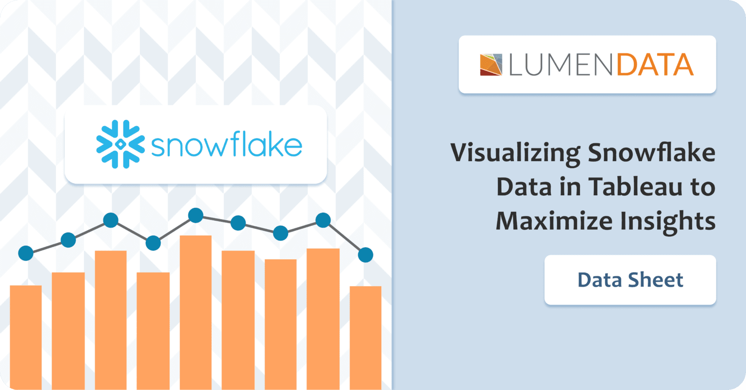 Visualizing Snowflake Data in Tableau to Maximize Insights