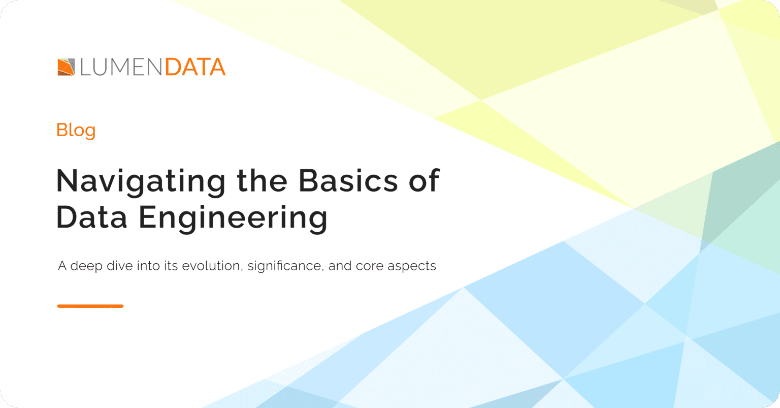 Navigating the Basics of Data Engineering